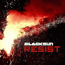 Black Sun (ECU) : Resist